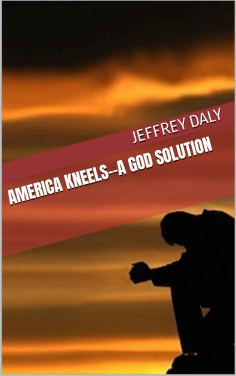 America Kneels - A God Solution